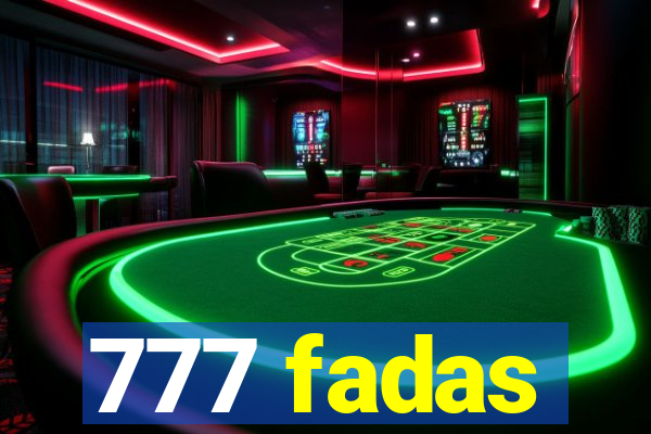 777 fadas